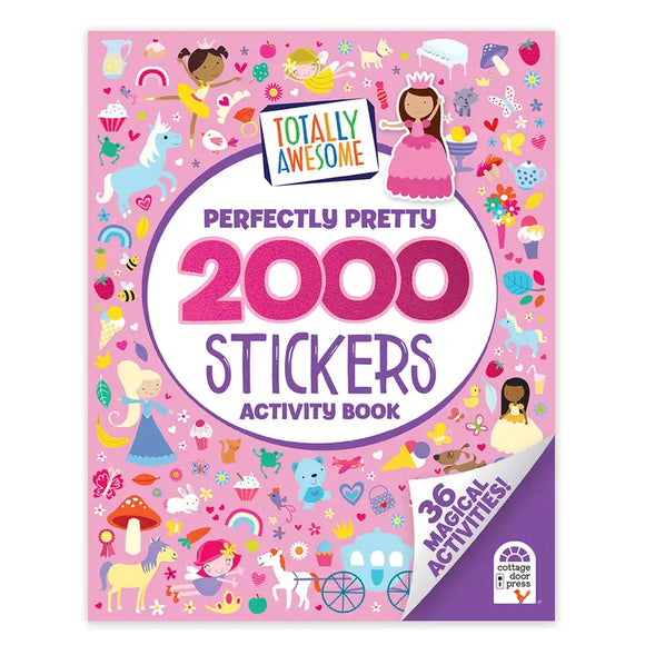 Totally Awesome Perfectly Pretty 2000 Stickers Activity Book