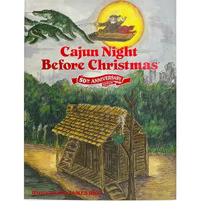 Cajun Night Before Christmas 50th Anniversary Edition