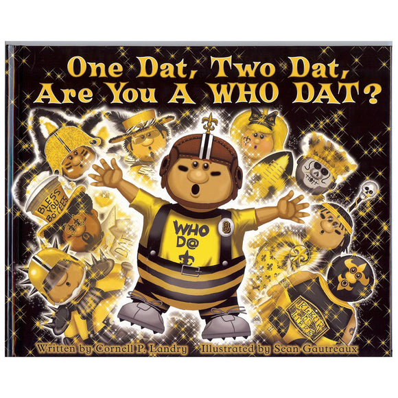 One Dat, Two Dat, Are You a Who Dat?