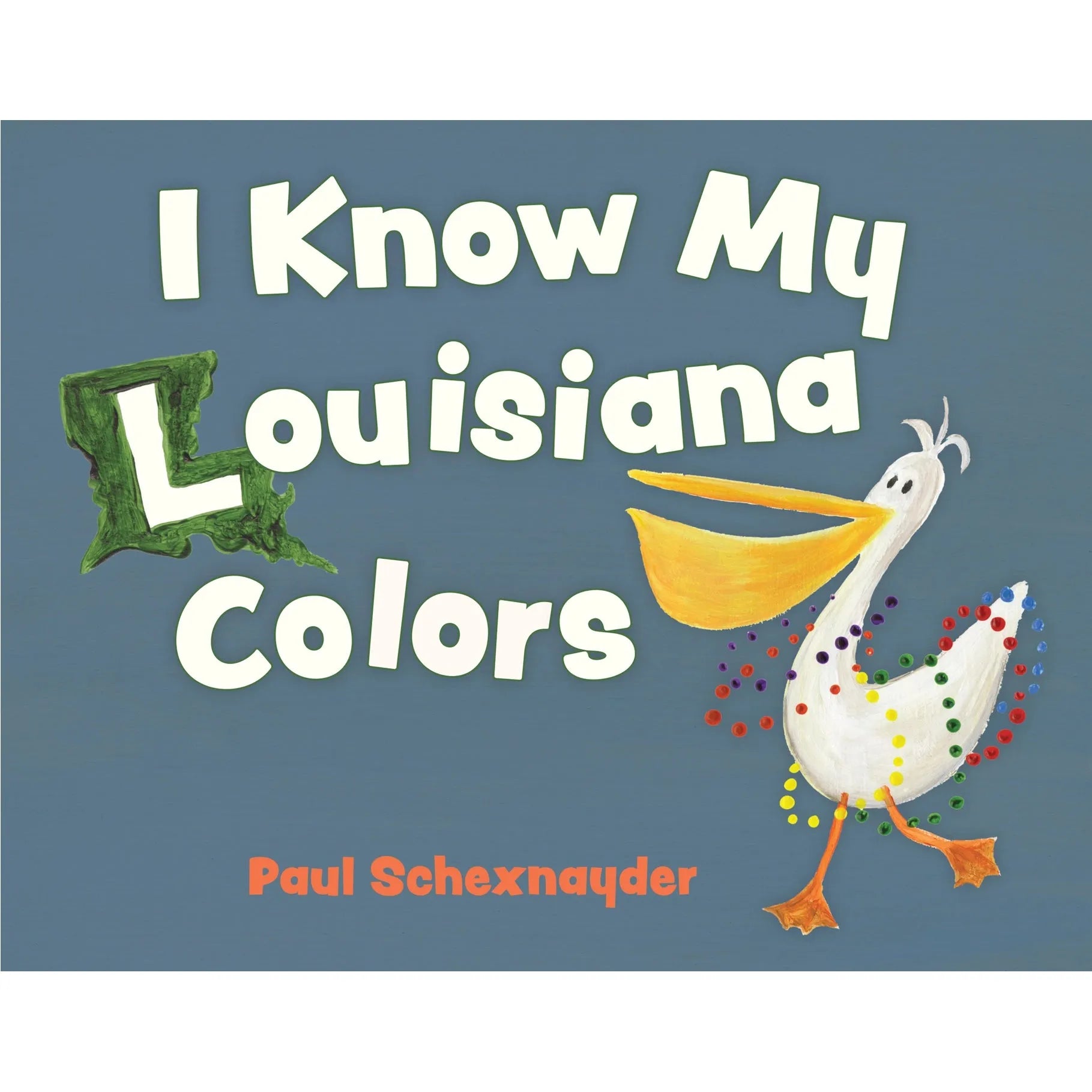 I Know My Louisiana Colors