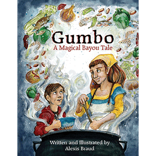 Gumbo: A Magical Bayou Tale Book